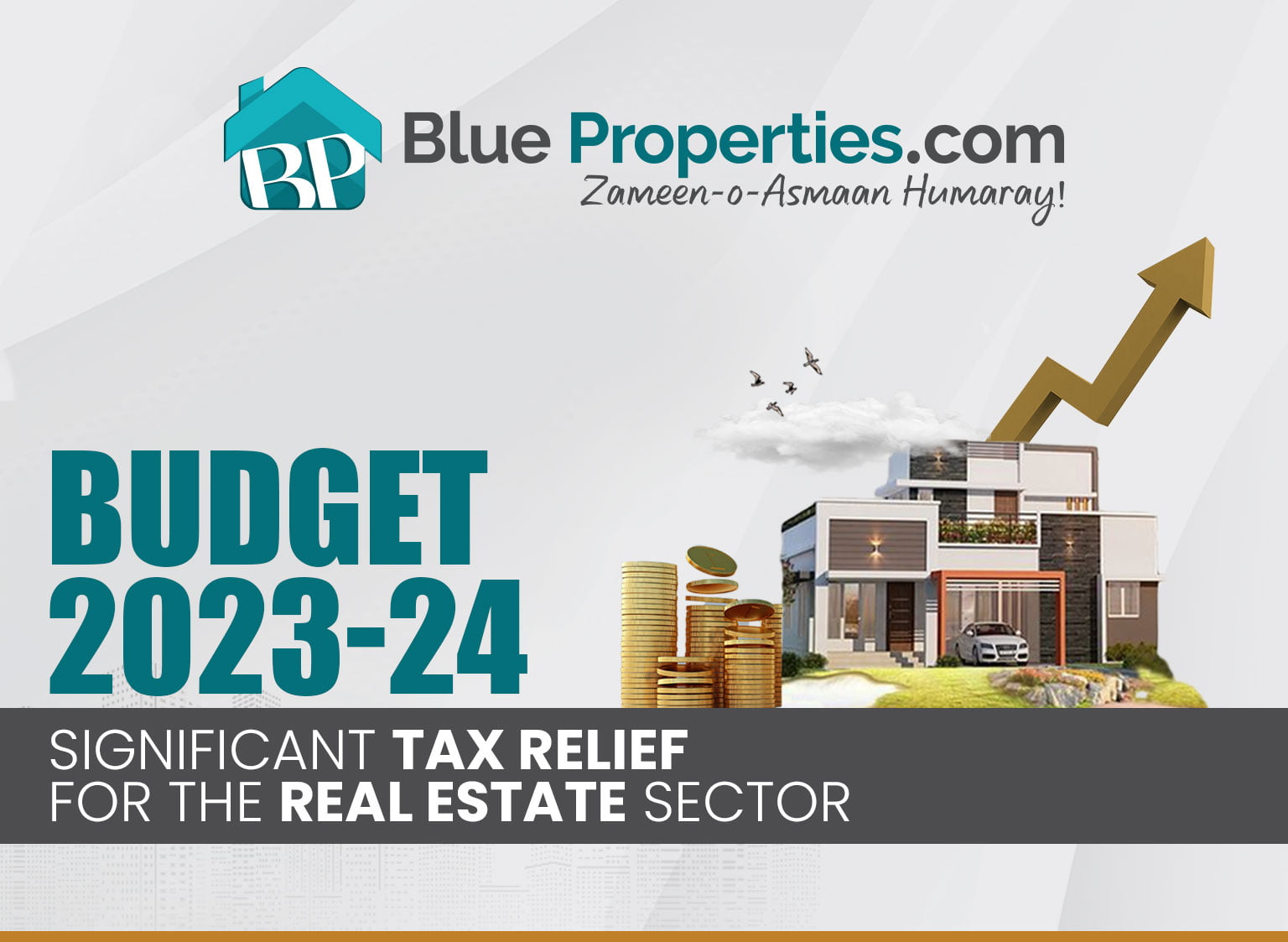 You are currently viewing Budget 2023-24 Significant Tax Relief for the Real Estate Sector