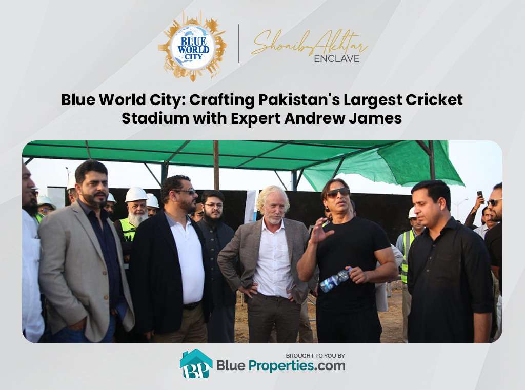 You are currently viewing Blue World City: Crafting Pakistan’s Largest Cricket Stadium with Expert Andrew James