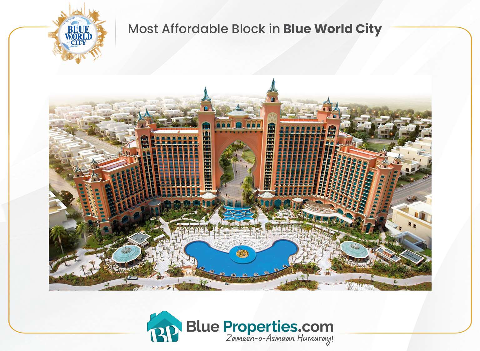 You are currently viewing Most Affordable Block in Blue World City