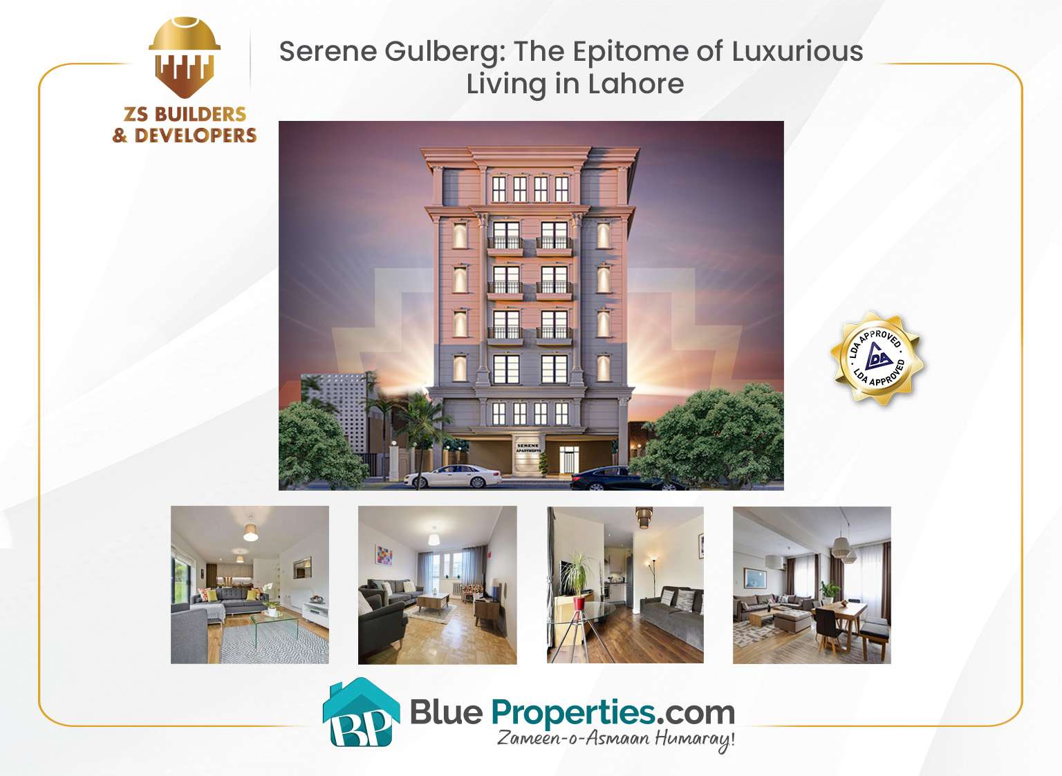 You are currently viewing Serene Gulberg: The Epitome of Luxurious Living in Lahore