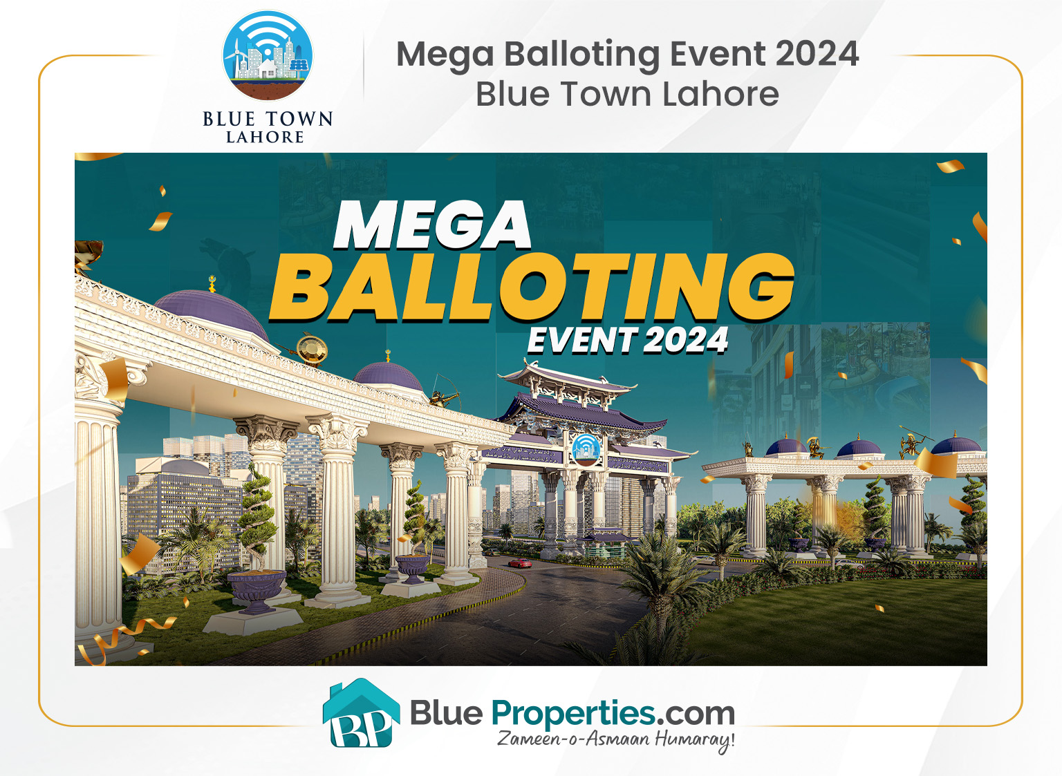 Read more about the article Mega Balloting Event 2024 – Blue Town Lahore