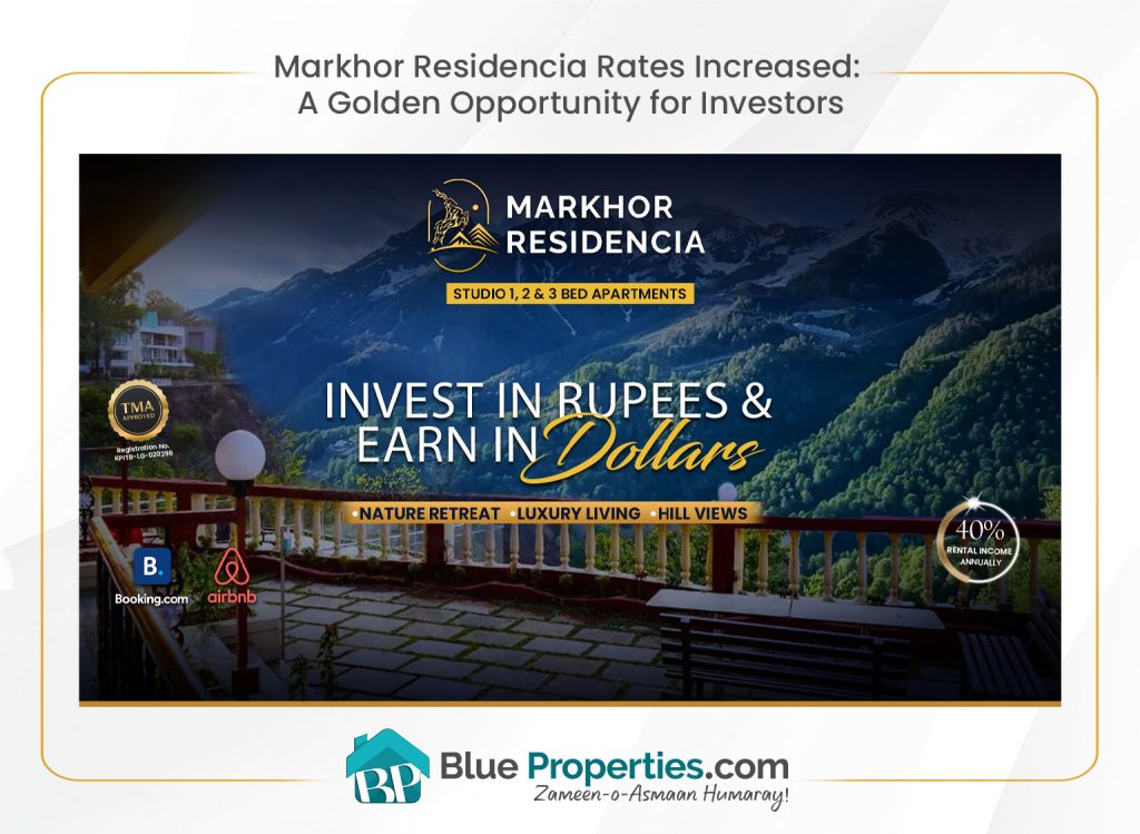 Markhor Residencia Rates Increased
