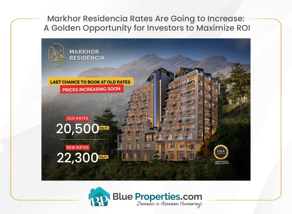 Markhor Residencia Rates Increase