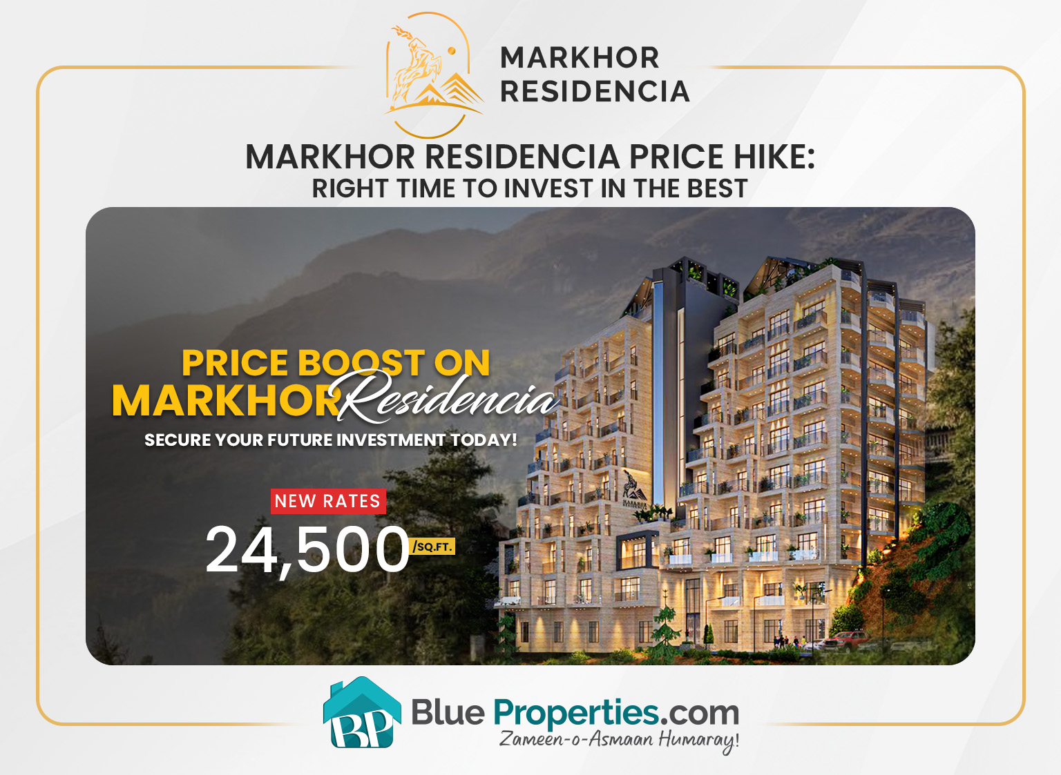 Read more about the article Markhor Residencia Price Hike: Right Time to Invest in the Best