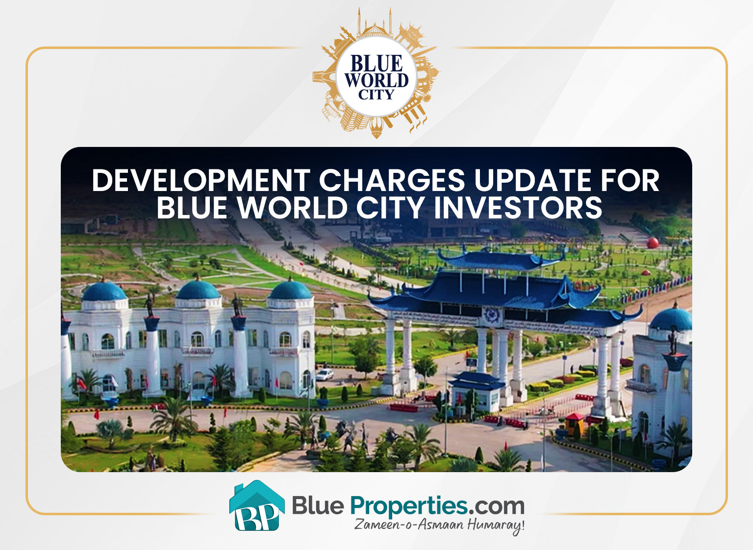 You are currently viewing Development Charges Update for Blue World City Investors