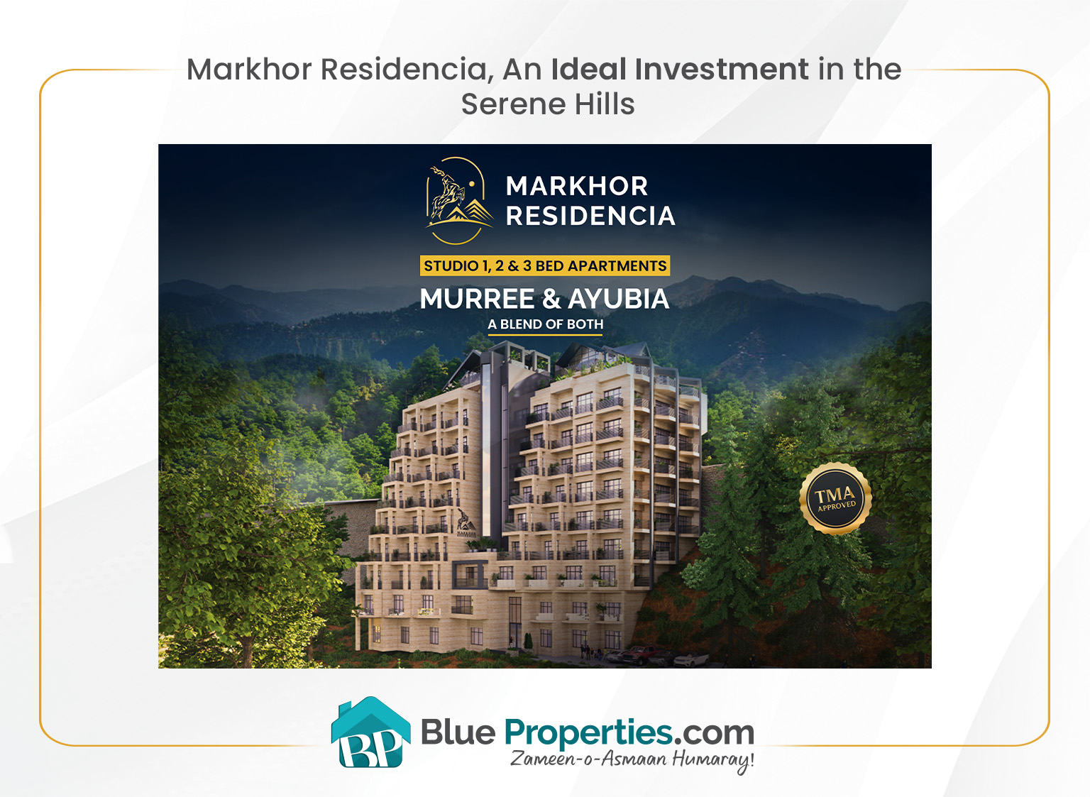 Read more about the article Markhor Residencia, An Ideal Investment in the Serene Hills