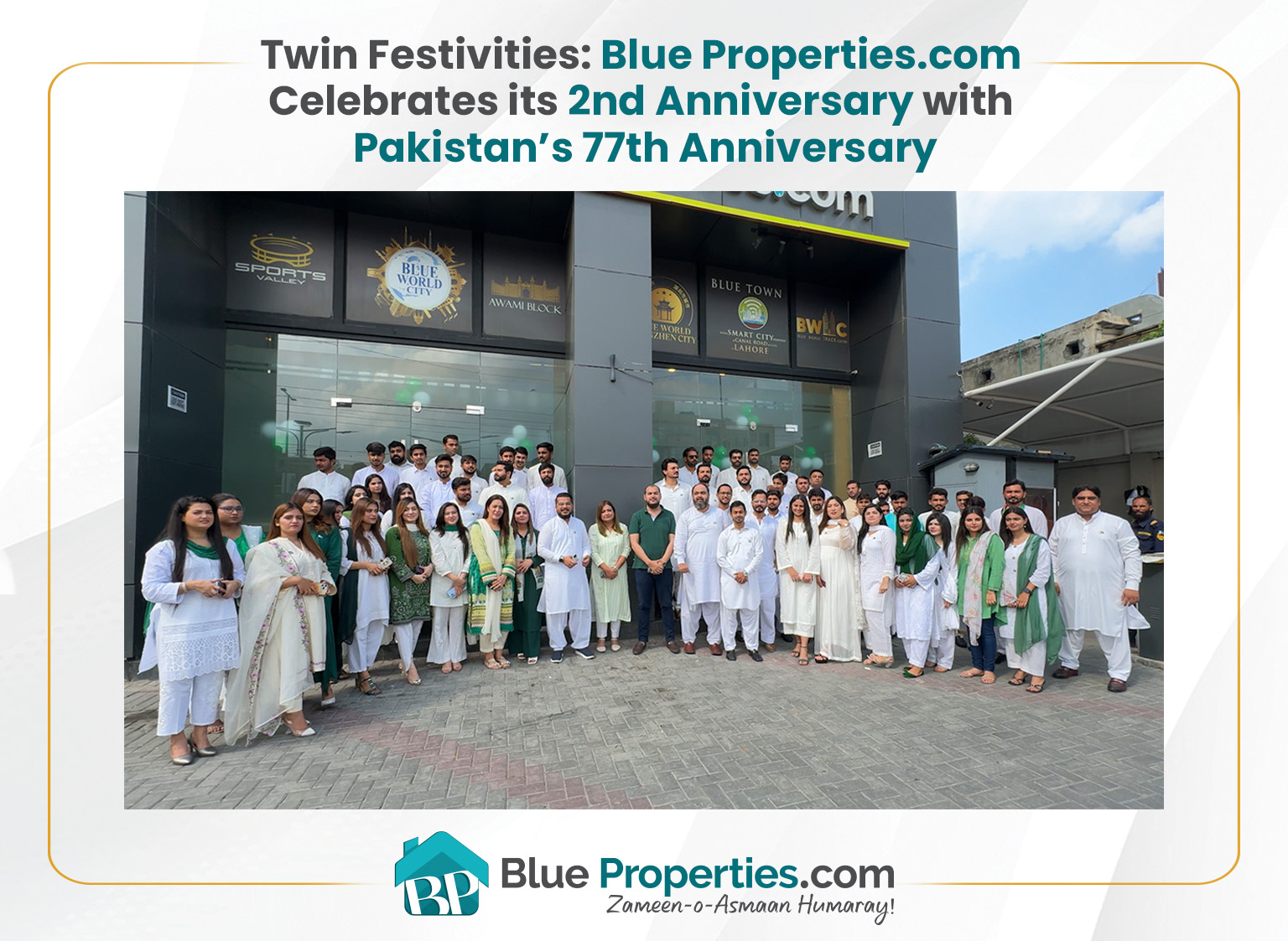 Read more about the article Twin Festivities: Blue Properties.com Celebrates its 2nd Anniversary with Pakistan’s 77th Anniversary