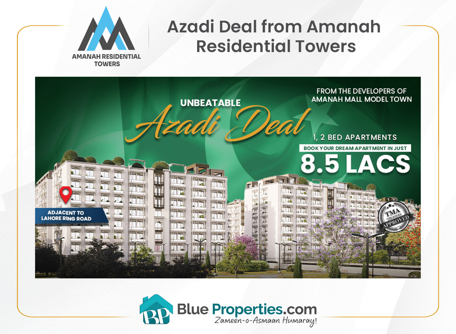 Read more about the article Azadi Deal from Amanah Residential Towers